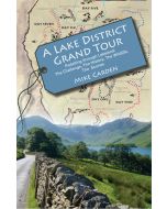 A Lake District Grand Tour