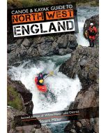 Canoe & Kayak Guide to North West England