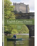 English Canoe Classics Volume 1 North