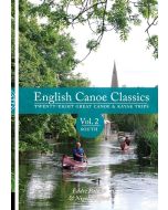 English Canoe Classics: Volume 2 South