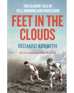 Feet in the Clouds - Richard Askwith