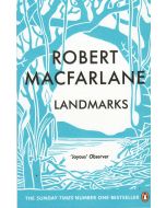 Landmarks - Robert Macfarlane