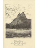 Muir amp More John Muir His Life and Walks