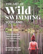 The Art of Wild Swimming: Scotland