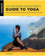The Outdoor Adventurers Guide to Yoga