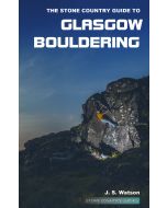 The Stone Country Guide to Glasgow Bouldering