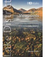 Walks to Viewpoints - Top 10 Walks Series, Lake District