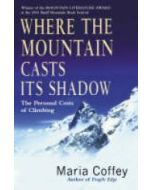 Where the Mountain Casts Its Shadow