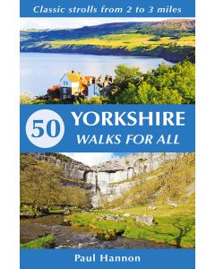 50 Yorkshire Walks For All