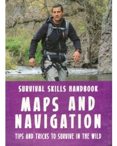 Bear Grylls : Maps and Navigation