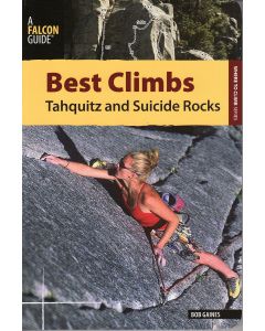 Best Climbs Tahquitz &amp; Suicide Rocks