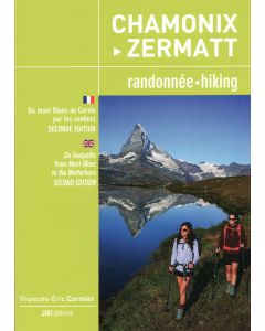 Chamonix-Zermatt: Walkers Haute Route
