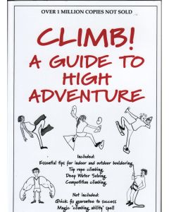 Climb! A Guide to High Adventure