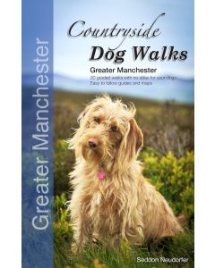 Countryside Dog Walks: Greater Manchester