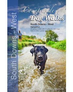 Countryside Dog Walks: South Downs - West