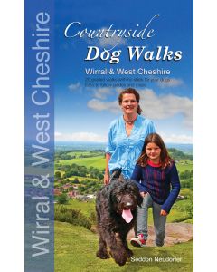 Countryside Dog Walks: Wirral &amp; West Cheshire