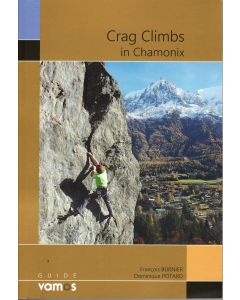 Crag Climbs in Chamonix (Revised 2023)