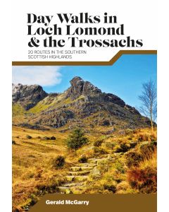 Day Walks in Loch Lomond &amp; The Trossachs