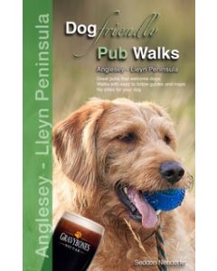 Dog Friendly Pub Walks: Anglesey - Lleyn Peninsula