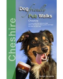 Dog Friendly Pub Walks: Cheshire