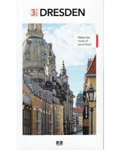 Dresden (3 Days In)