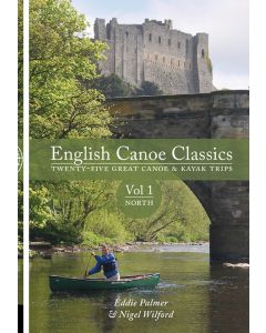 English Canoe Classics: Volume 1 North