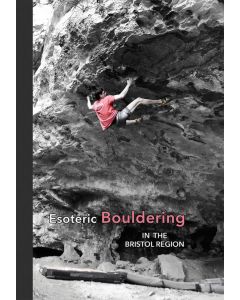 Esoteric Bouldering: Bristol Region