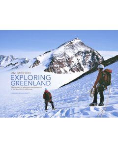 Exploring Greenland - Jim Gregson