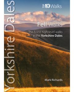 Fell Walks - Top 10 Walks Series, Yorkshire Dales