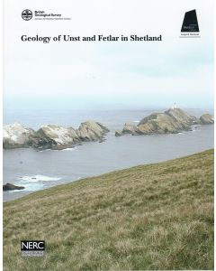 Geology of Unst &amp; Fetlar in Shetland - Memoir