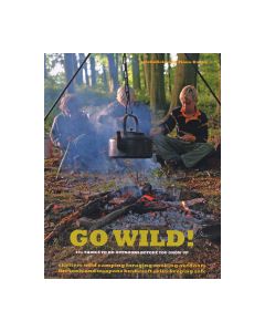 Go Wild 101 Things to do Outdoors Before You Grow Up