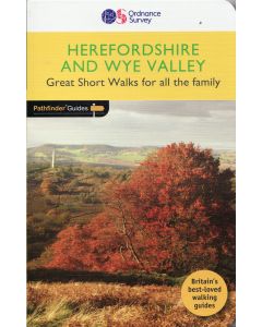 Herefordshire and the Wye Valley Short Walks 32