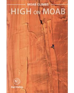 High on Moab (2023 Edition)