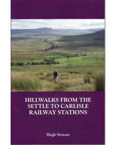 Hill Walks from the Settle to Carlisle Railway Stations