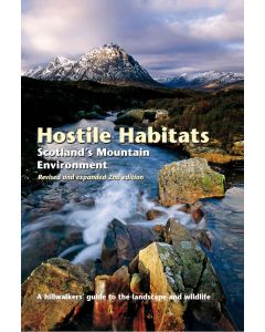 Hostile Habitats, Scotland's Mountain Environment (2nd)