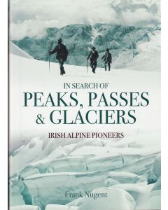 In Search of Peaks, Passes &amp; Glaciers