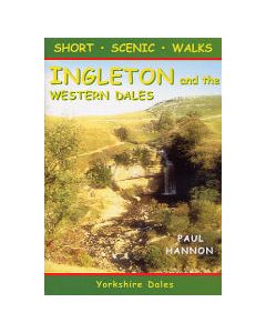 Ingleton &amp; the Western Dales