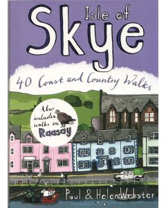 Isle of Skye: 40 Coast &amp; Country Walks