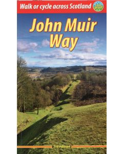 John Muir Way Third Edition