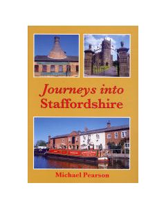 Journeys into Staffordshire