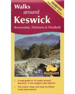 Keswick, Borrowdale, Thirlmere, Threlkeld