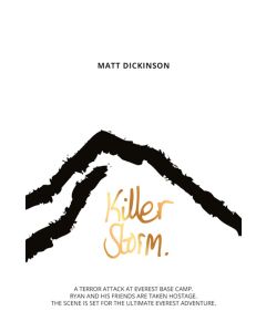 Killer Storm - 3rd book in The Everest Files trilogy
