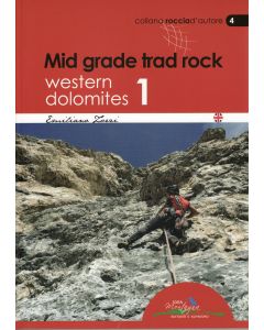 Mid Grade Trad Rock: Western Dolomites Vol 1