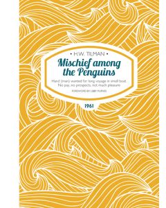 Mischief among the Penguins  HW Tilman