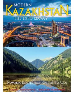 Modern Kazakhstan: The Expo Legacy