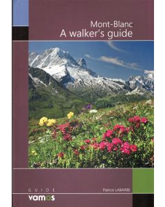 Mont-Blanc - A Walker's Guide