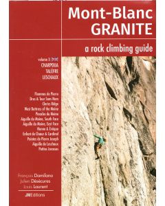 Mont Blanc Granite a rock climbing guide