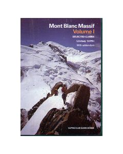 Mont Blanc Massif Vol 1