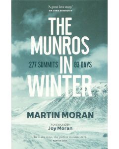Munros in Winter: 277 summits in 83 days