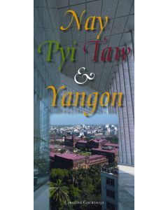 Nay Pyi Taw &amp; Yangon Map